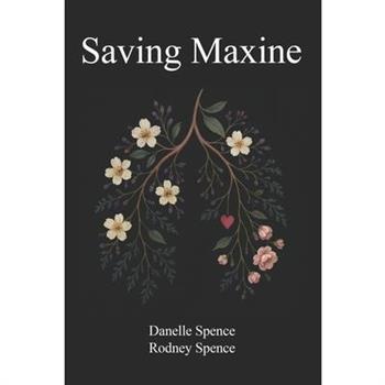 Saving Maxine