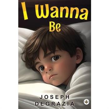I Wanna Be