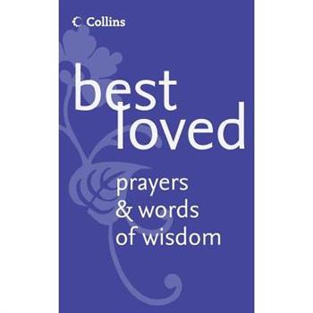 Best Loved Prayers and Words of Wisdom