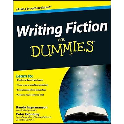 Writing Fiction for Dummies