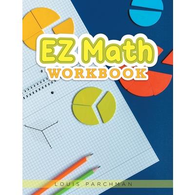 EZ Math Workbook
