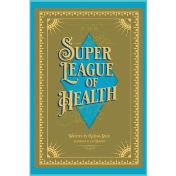 Justie Meets the Super League of Health
