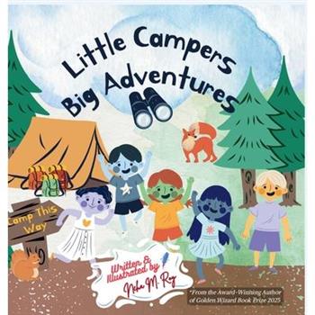 Little Campers, Big Adventures