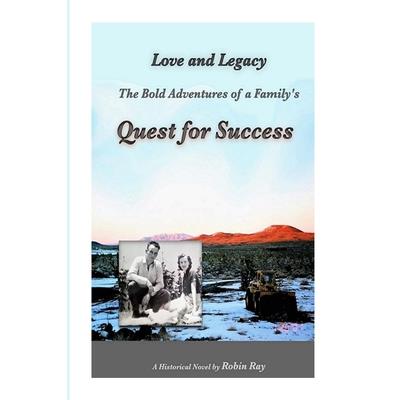 The Bold Adventures of a Family’s Quest for Success