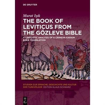The Book of Leviticus from the G繹zleve Bible