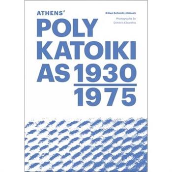 Athens’ Polykatoikias 1930-1975