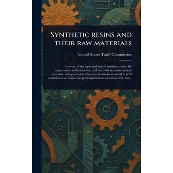 Synthetic Resins and Their Raw Materials