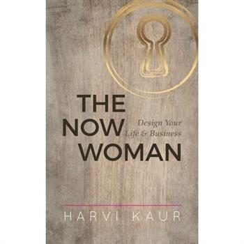 The Now Woman