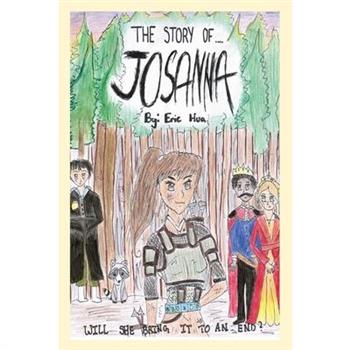 The Story of Josanna