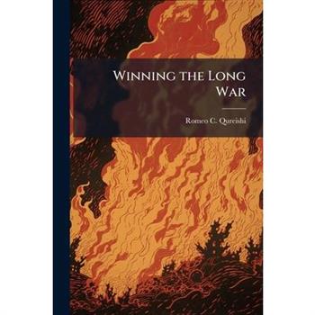 Winning the Long War