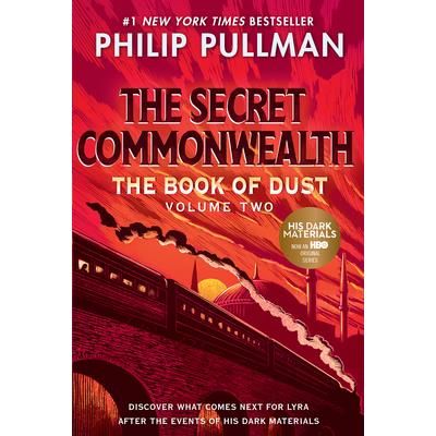 The book of dust Volume two : The secret commonwealth