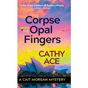 The Corpse with the Opal Fingers