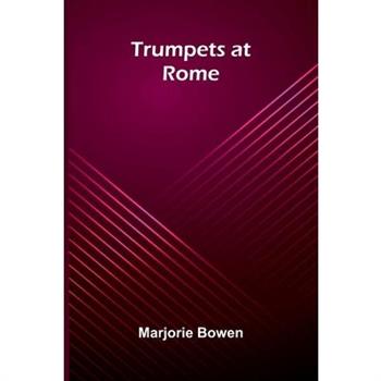 Trumpets At Rome