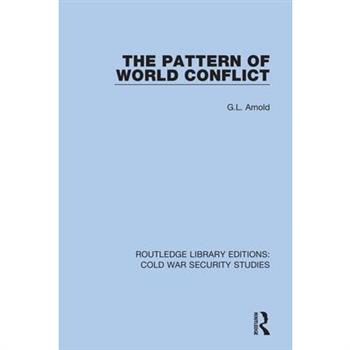 The Pattern of World ConflictThePattern of World Conflict