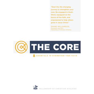 The CoreTheCore8 Essentials to Strengthen Your Faith