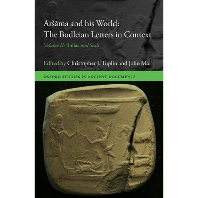 Arsāma and His World: The Bodleian Letters in Context