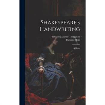 Shakespeare's Handwriting