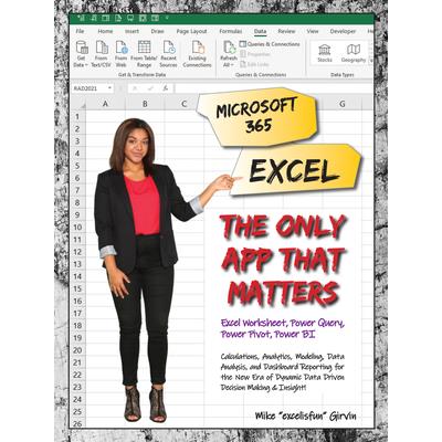 Microsoft 365 Excel: The Only App That Matters