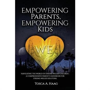 Empowering Parents, Empowering Kids