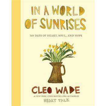 In a World of Sunrises