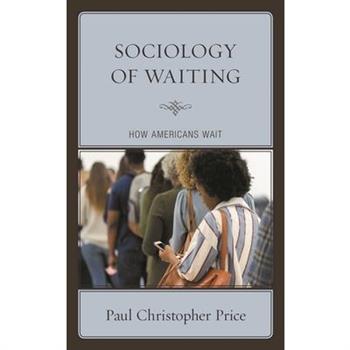 Sociology of Waiting