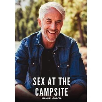 Sex at the Campsite