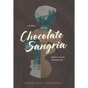 Chocolate and Sangria
