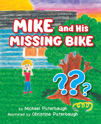 Mike and His Missing Bike