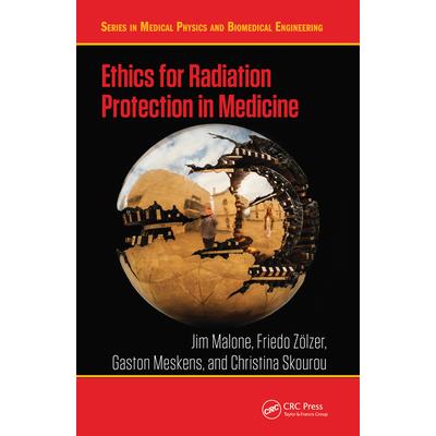 Ethics for Radiation Protection in Medicine