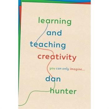 Learning and Teaching Creativity