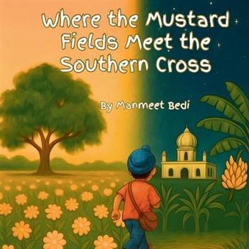 Where the Mustard Fields meet the Southern Cross