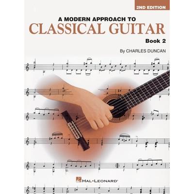 A Modern Approach to Classical Guitar A Modern Approach to Classical Guitar