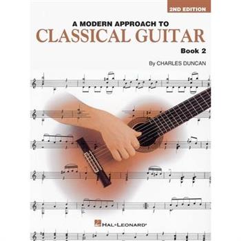 A Modern Approach to Classical Guitar