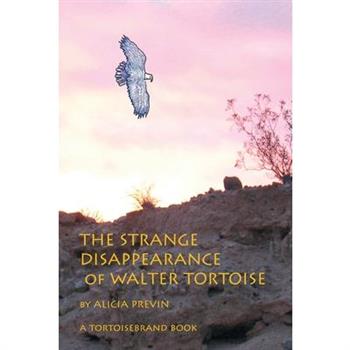 The Strange Disappearance of Walter Tortoise