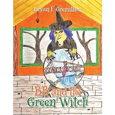 BB and the Green Witch