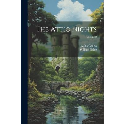 The Attic Nights; Volume 2