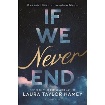 If We Never End