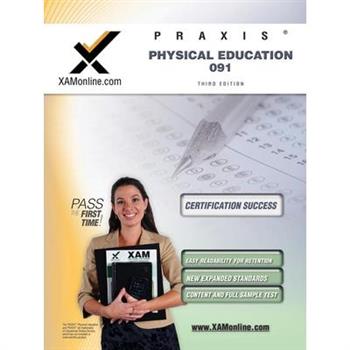 Praxis Physical Education 091