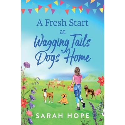 A Fresh Start At Wagging Tails Dogs’ Home A Fresh Start At Wagging Tails Dogs’ Home