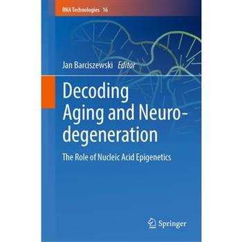 Decoding Aging and Neurodegeneration