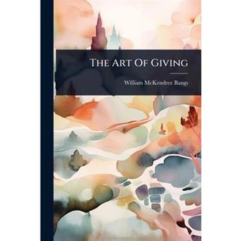 The Art Of Giving