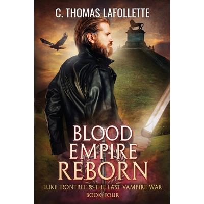 Blood Empire Reborn