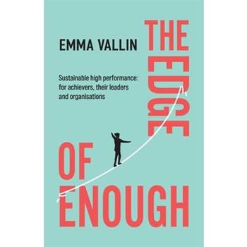 The Edge of Enough