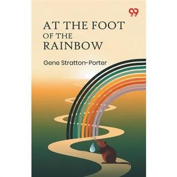 At The Foot Of The Rainbow