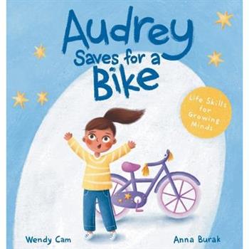 Audrey Saves for a Bike