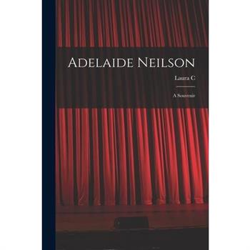 Adelaide Neilson; a Souvenir