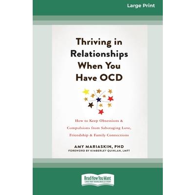 Thriving in Relationships When You Have OCD