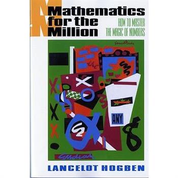 Mathematics for the Million/How to Master the Magic of Numbers