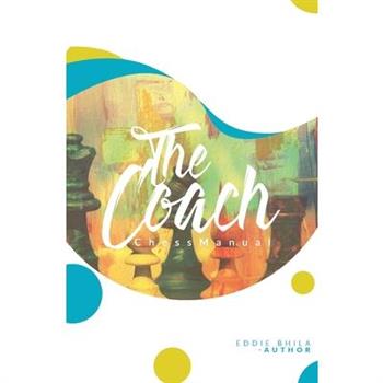 The Coach Chess Manual