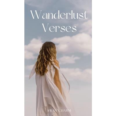Wanderlust Verses